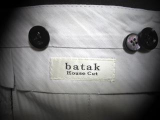 batak House Cutのトラウザーズ
